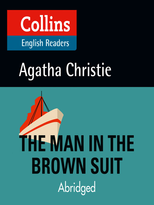 Title details for The Man in the Brown Suit by Agatha Christie - Available